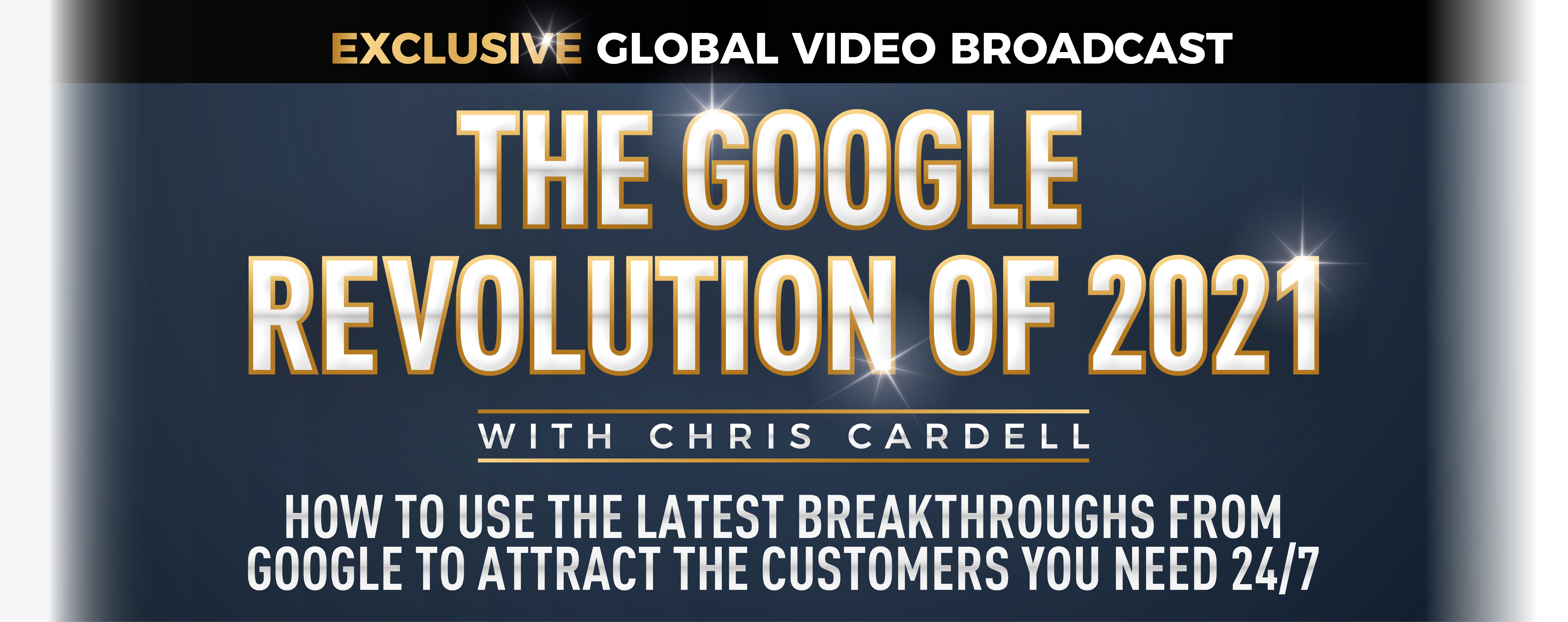 Global Broadcast The Google Revolution DM Replay Chris Cardell