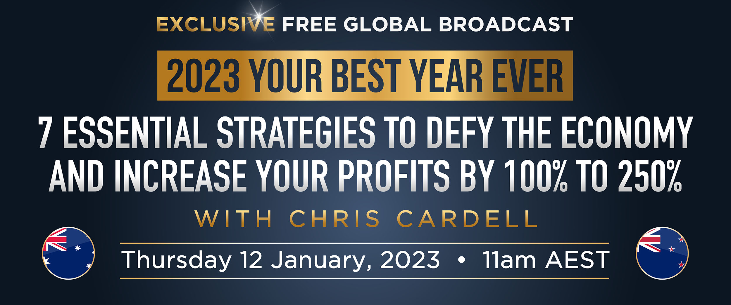 Global Broadcast - The 7 Essential Strategies To Increase Your Profits AEST  TS - Chris Cardell